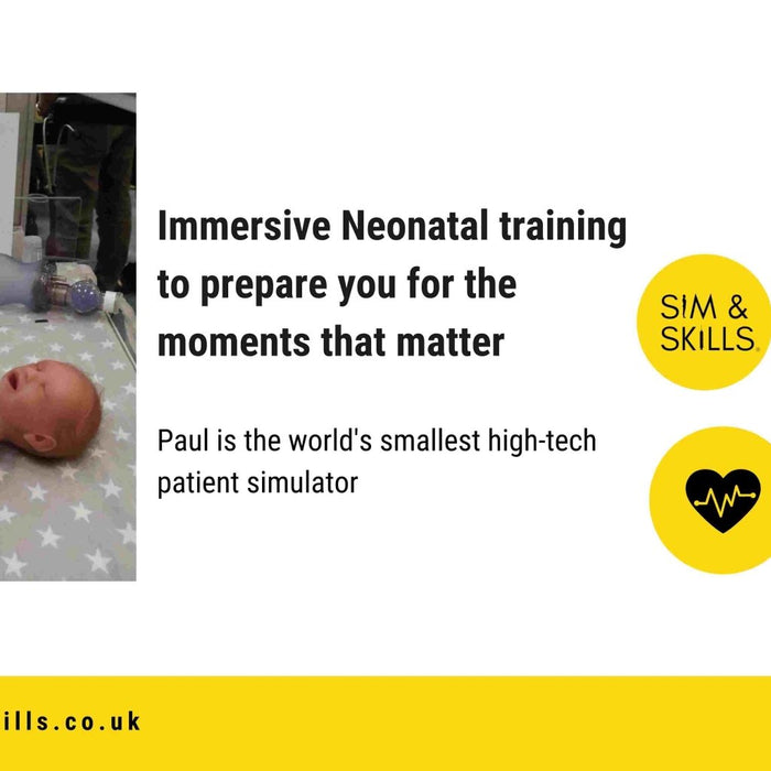 Immersive Neonatal training to prepare you for the moments that matter - Sim & Skills