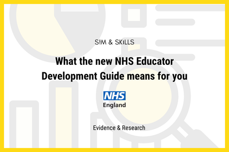 What the new NHS Educator Development Guide means for You