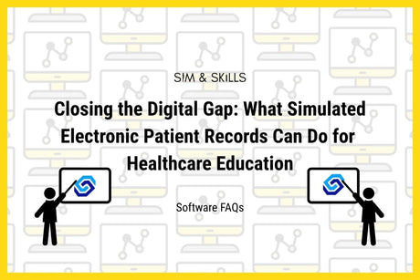Closing the Digital Gap: What Simulated Electronic Patient Records Can Do for Healthcare Education