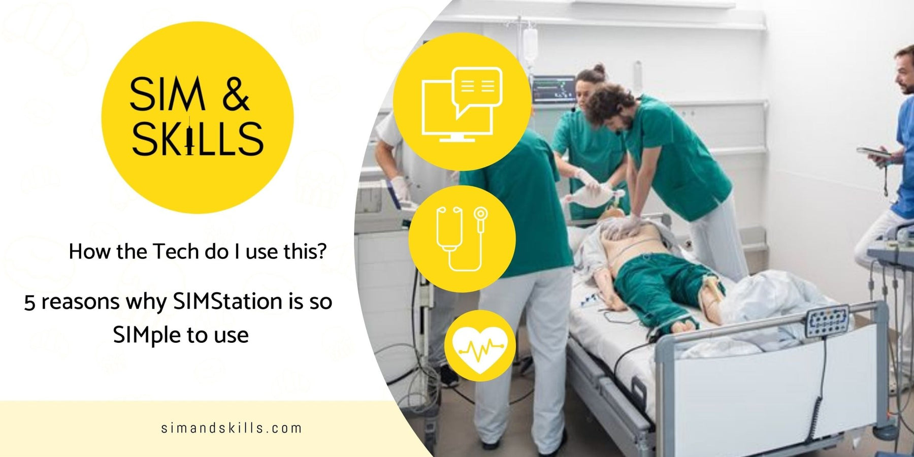How the Tech do I use this? 5 Reasons Why SIMStation is so SIMple to use - Sim & Skills