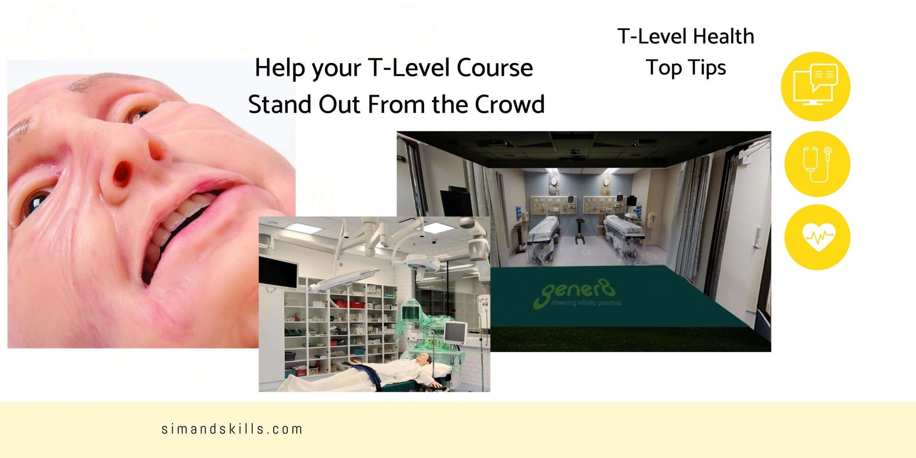 How Your T-Level Health Course Can Stand Out From The Crowd - Sim & Skills