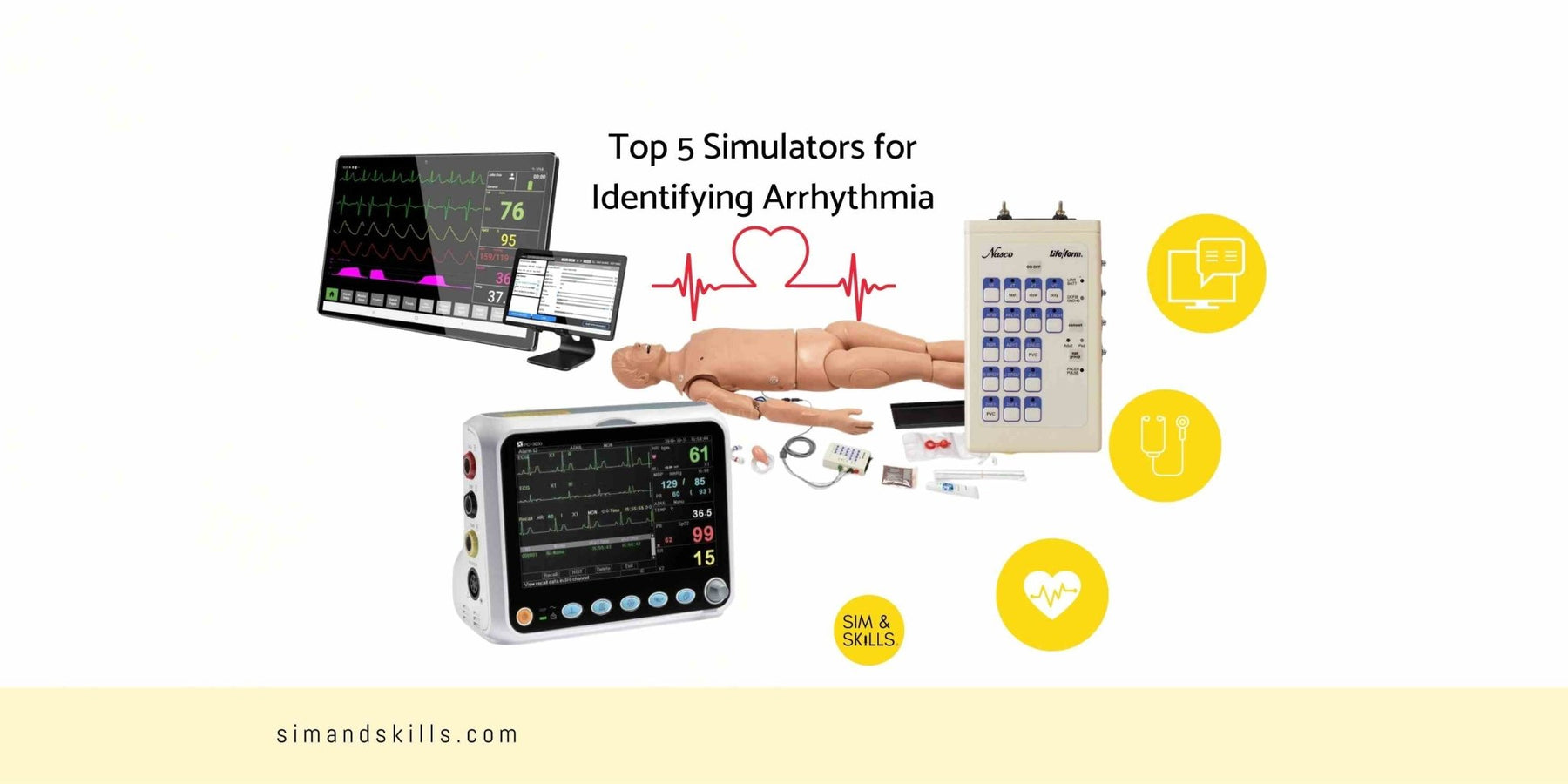 Our Top 5 Simulators for Identifying Arrhythmia - Sim & Skills