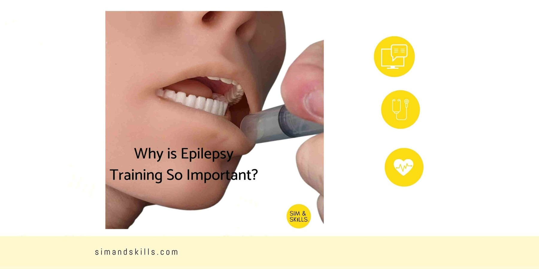 Why is Epilepsy Training So Important? - Sim & Skills